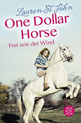 One Dollar Horse – Frei wie der Wind von FISCHERVERLAGE